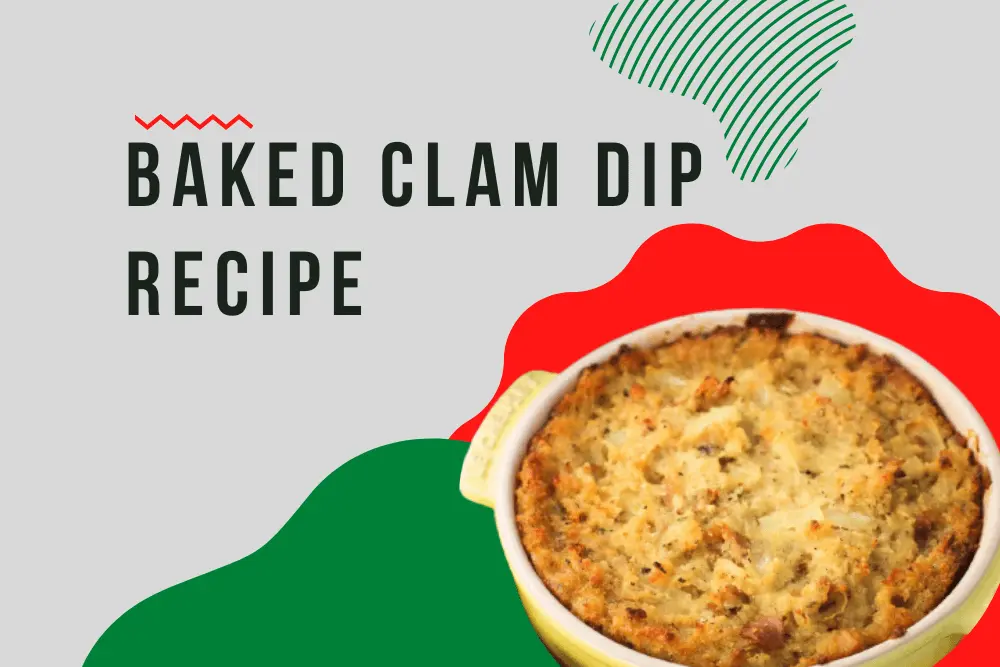 Baked Clam Dip